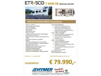 Etrusco T 6900 SB FREISTAAT EDITION*FRÜHJAHR23*  - Polintegriran avtodom